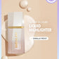 SHEGLAM GLOW BLOOM LIQUID HIGHLIGHTER