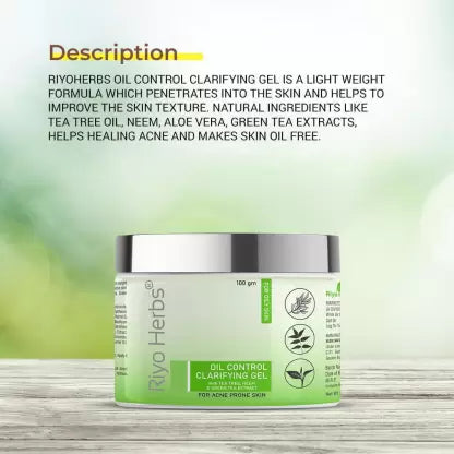 Riyo Herbs Oil Control Clarifying Gel | With Neem, Turmeric &amp; Green Tea Extracts | for Antibacterial Properties Tackles Blackhead, White Heads &amp; Acne Prone Skin  (100 g)